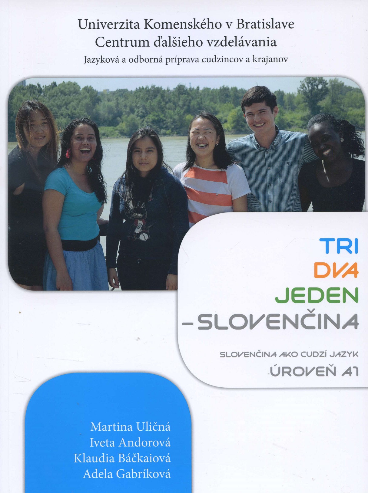 Obrazok Tri, dva, jeden - Slovenčina, úroveň A1 - Slovenčina ako cudzí jazyk