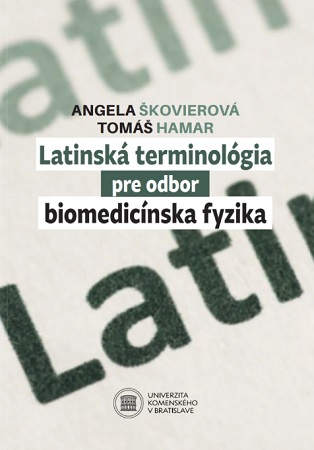 Obrazok Latinská terminológia pre odbor biomedicínska fyzika
