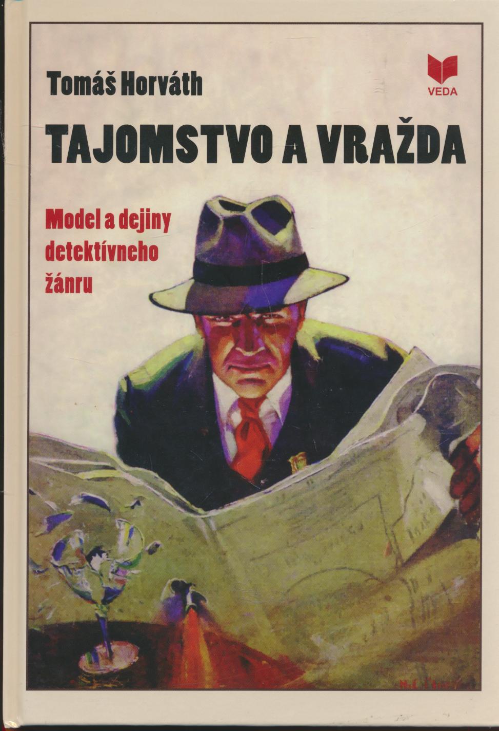 Obrazok Tajomstvo a vražda - Model a dejiny detektívneho žánru