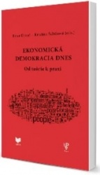 Obrazok Ekonomická demokracia dnes - Od teórie k praxi