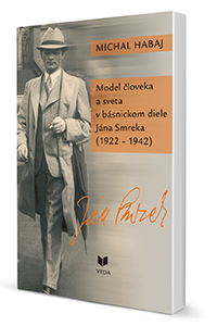 Obrazok Model človeka a sveta v básnickom diele Jána Smreka (1922 - 1942)