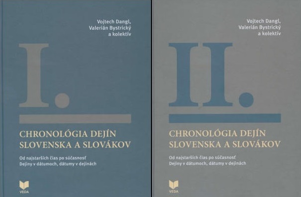 Obrazok Chronológia dejín Slovenska a Slovákov I.-II. zväzok - Od najstarších čias po súčasnosť. Dejiny v dátumoch, dátumy v dejinách