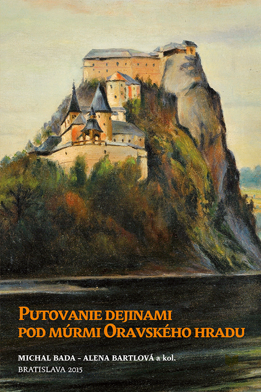Obrazok Putovanie dejinami pod múrmi Oravského hradu