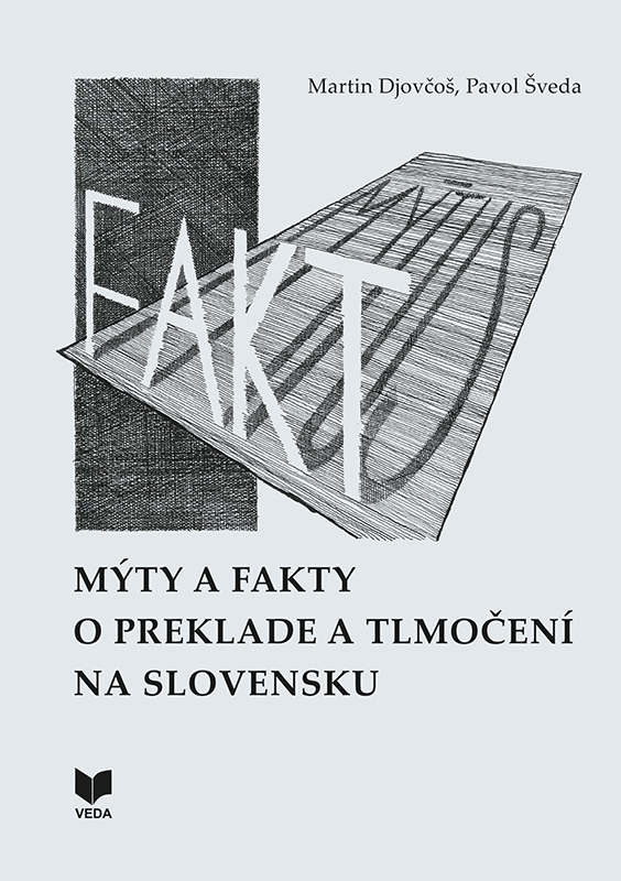 Obrazok Mýty a fakty o preklade a tlmočení na Slovensku