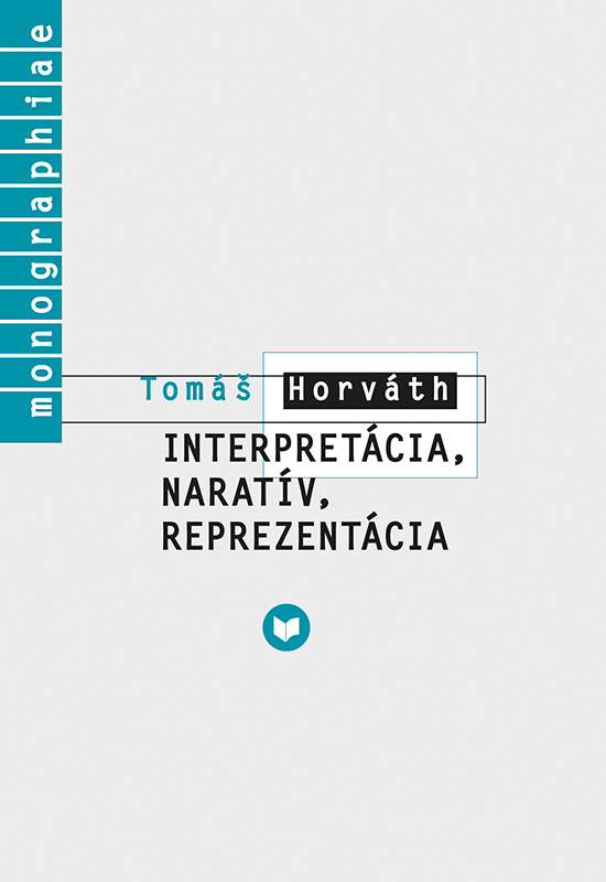 Obrazok Interpretácia, naratív, reprezentácia