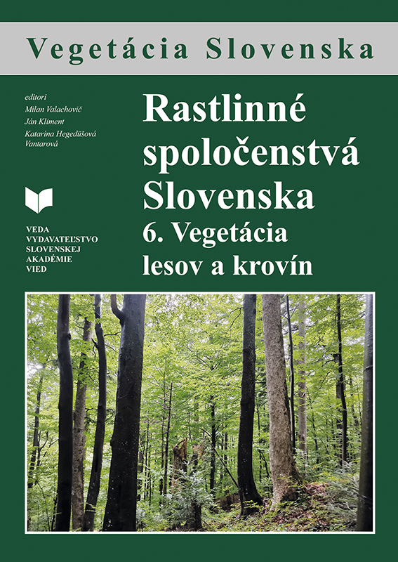 Obrazok Rastlinné spoločenstvá Slovenska - 6.Vegetácia lesov a krovín