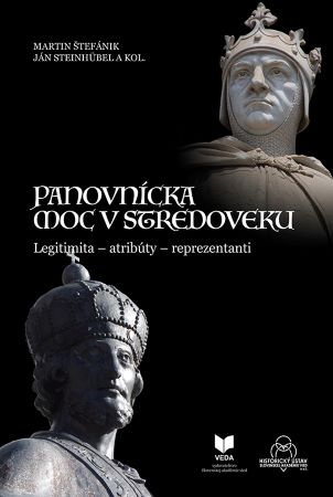 Obrazok Panovnícka moc v stredoveku - Legitimita – atribúty – reprezentanti