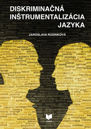 Obrazok Diskriminačná inštrumentalizácia jazyka