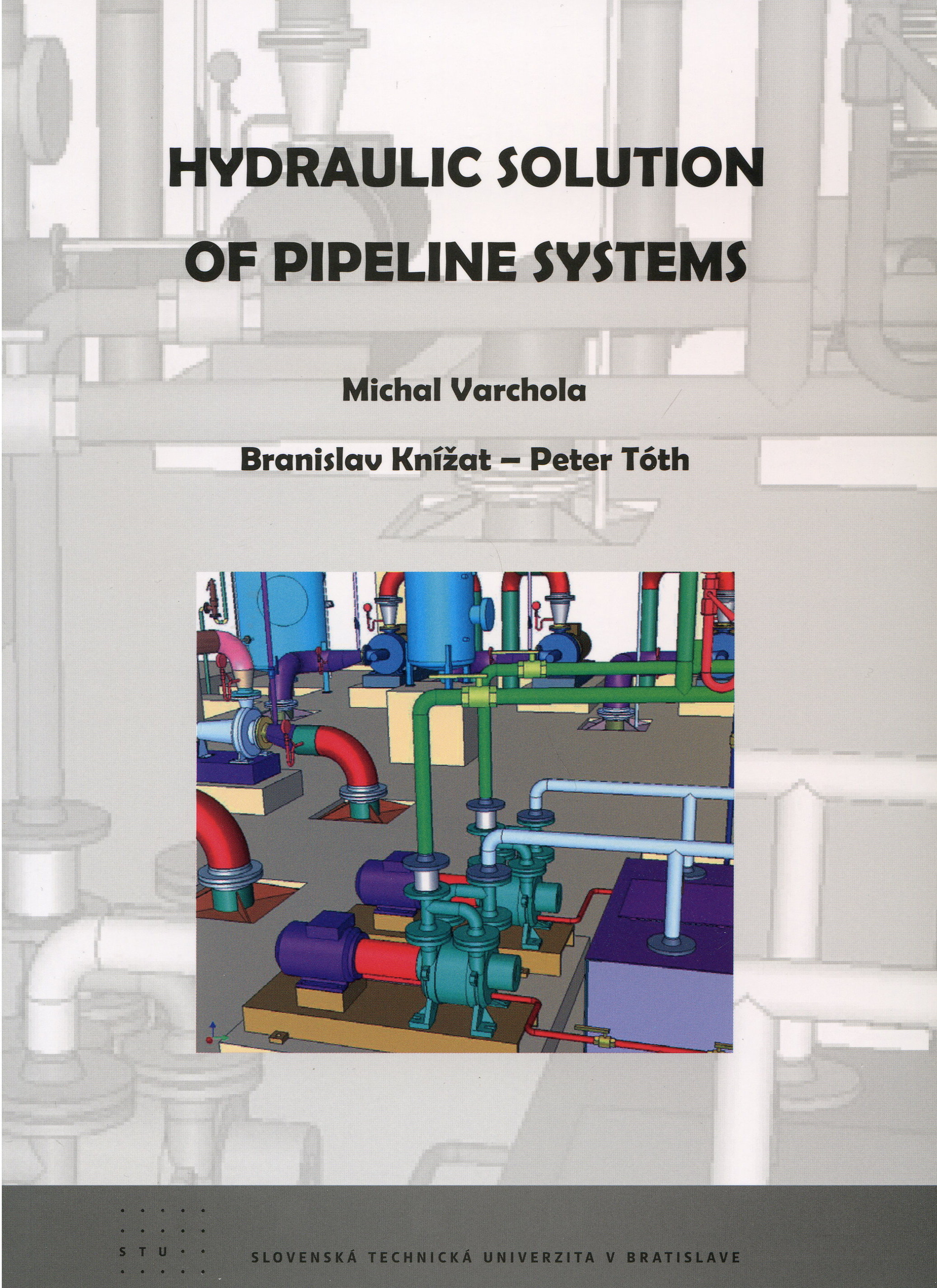 Obrazok Hydraulic Solution of Pipeline Systems