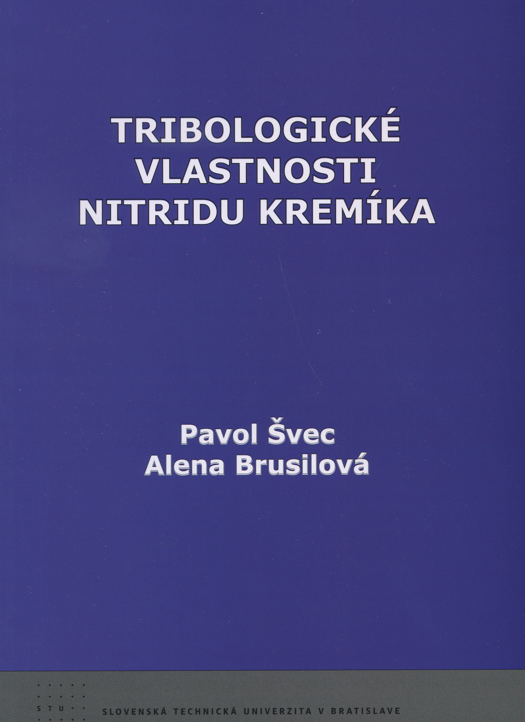 Obrazok Tribologické vlastnosti nitridu kremíka
