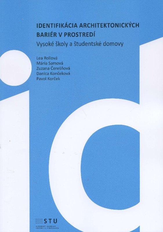 Obrazok Identifikácia architektonických bariér v prostredí - Vysoké školy a študentské domovy