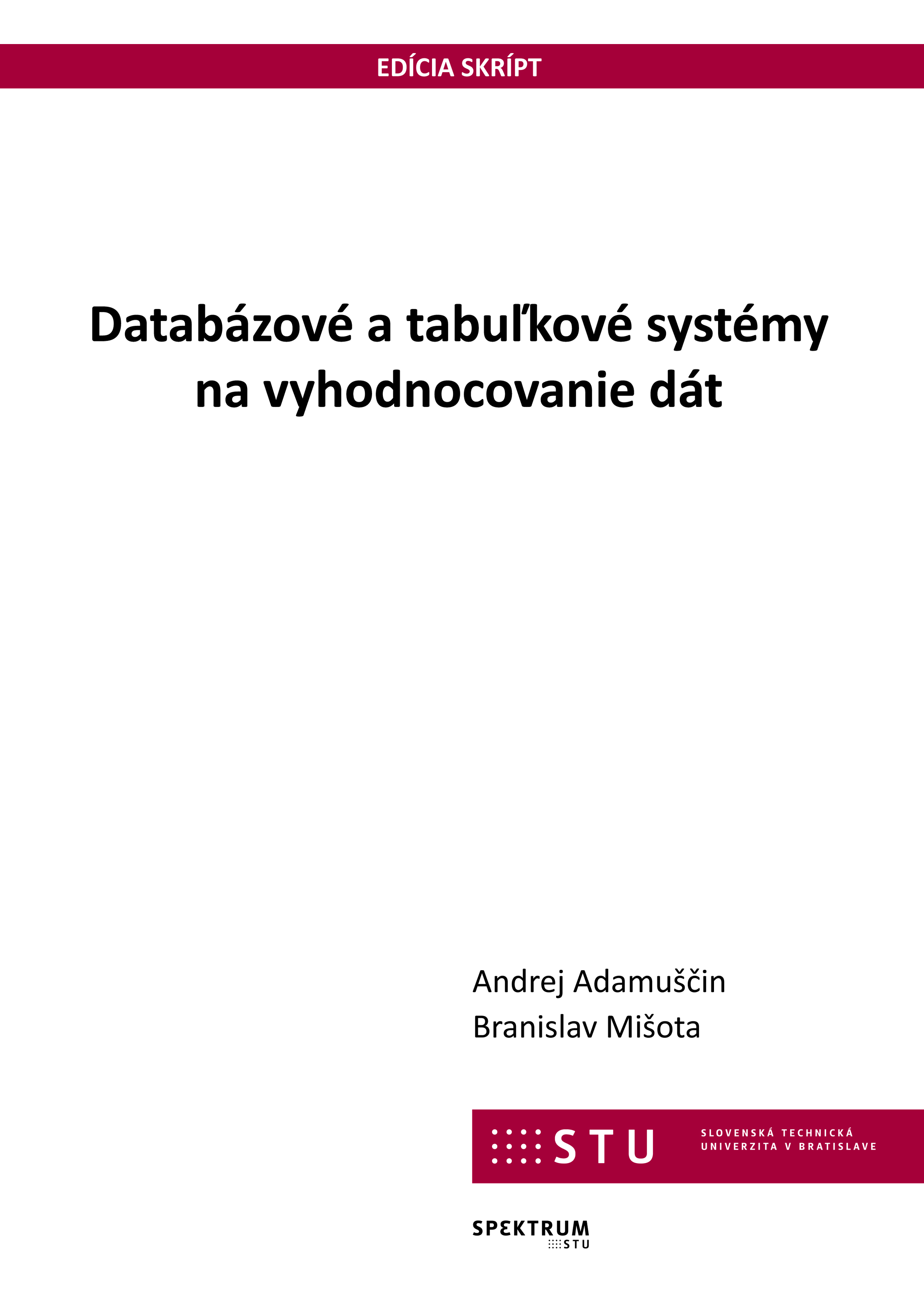 Obrazok Databázové a tabuľkové systémy na vyhodnocovanie dát