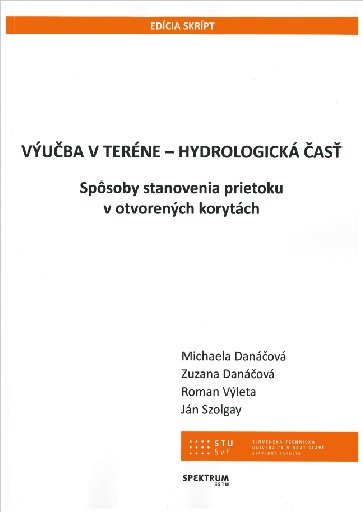 Obrazok Výučba v teréne - Hydrologická časť - Spôsoby stanovenia prietoku v otvorených korytách