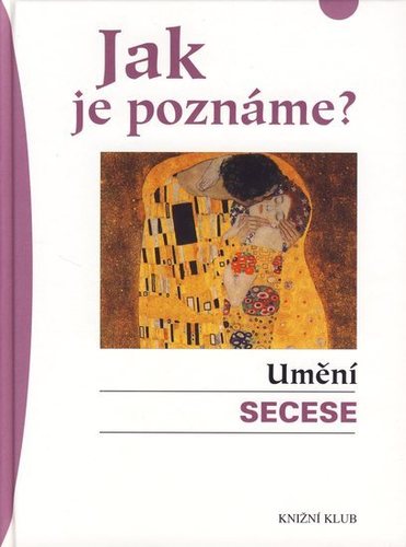 Obrázok Jak je poznáme? Umění secese