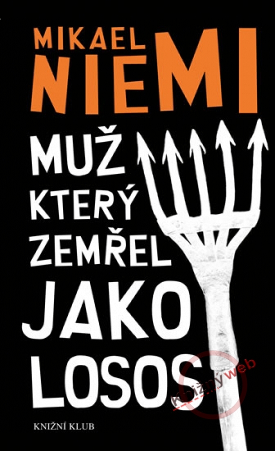 Obrázok Muž, který zemřel jako losos