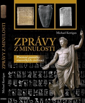 Obrázok Zprávy z minulosti - Písemné památky starověkých civilizací