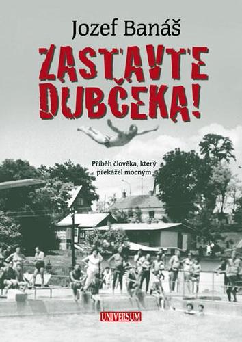 Obrázok Zastavte Dubčeka!