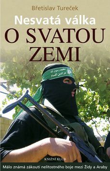 Obrázok Nesvatá válka o Svatou zemi