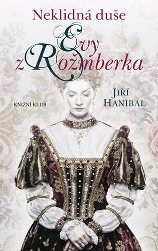Obrázok Neklidná duše Evy z Rožmberka