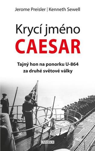 Obrázok Krycí jméno Caesar: tajný hon na ponorku