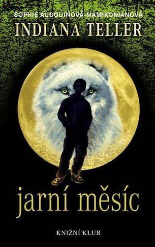 Obrázok Indiana Teller: Jarní měsíc