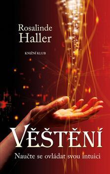Obrázok Věštění. Naučte se ovládat svou intuici - 3. vydání