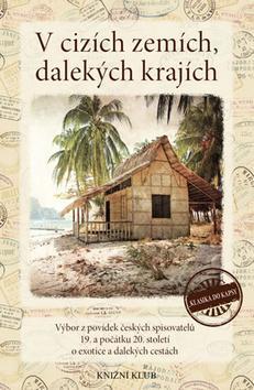 Obrázok V cizích zemích, dalekých krajích