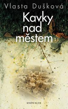 Obrázok Kavky nad městem