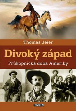 Obrázok Divoký západ: První osadníci v Americe