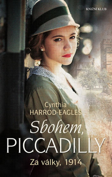 Obrázok Sbohem, Piccadilly - Za války, 1914 1.díl