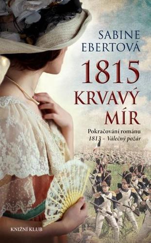 Obrázok 1815 - Krvavý mír