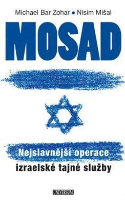 Obrázok Mosad: Nejslavnější operace izraelské tajné služby - 2.vydání