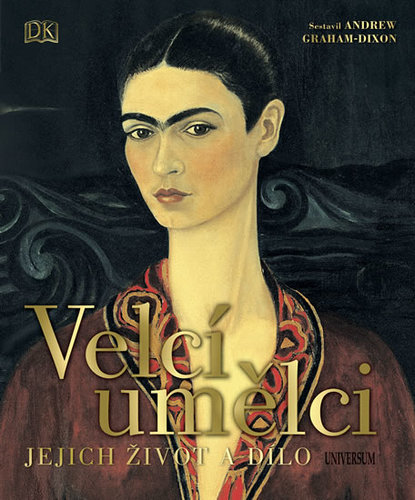 Obrázok Velcí umělci: Jejich život a dílo