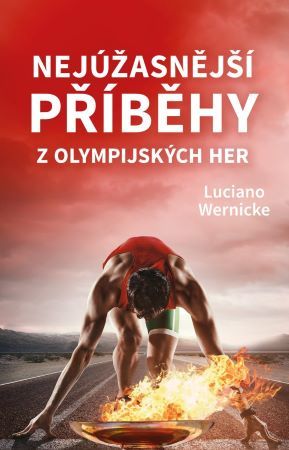 Obrázok Nejúžasnější příběhy z olympijských her