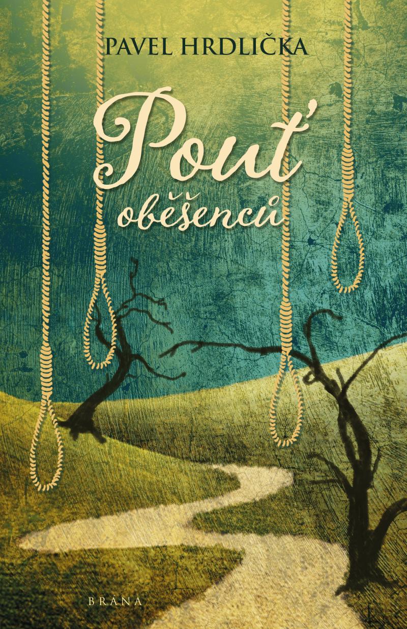 Obrázok Pouť oběšenců