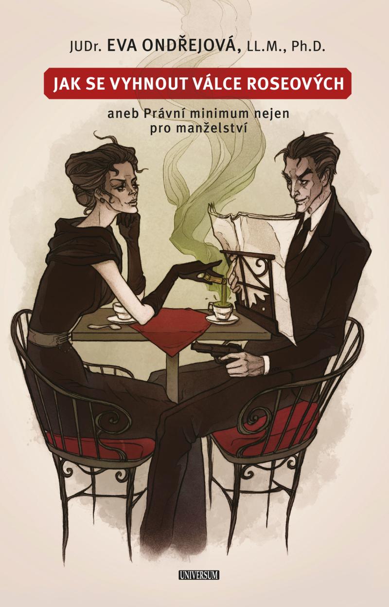 Obrázok Jak se vyhnout válce Roseových aneb Právní minimum nejen pro manželství
