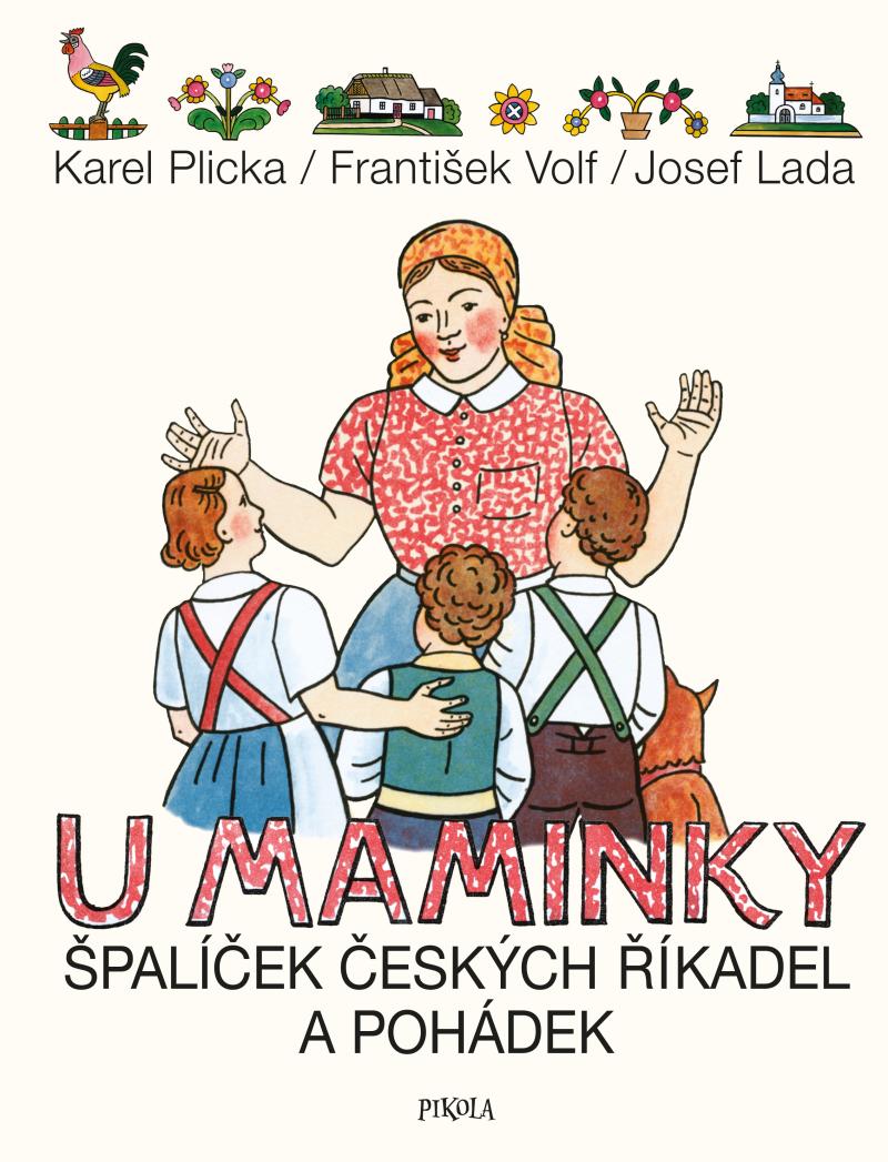 Obrázok U maminky: Špalíček českých říkadel a po