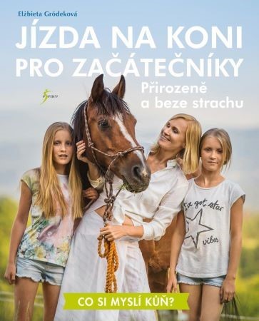 Obrázok Jízda na koni pro začátečníky - Přirozeně a beze strachu