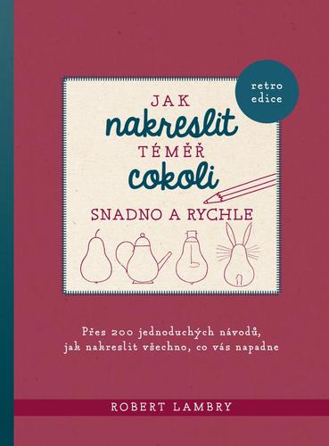 Obrázok Jak nakreslit téměř cokoli snadno a rychle