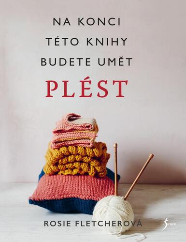 Obrázok Pletení. Na konci této knihy budete umět plést