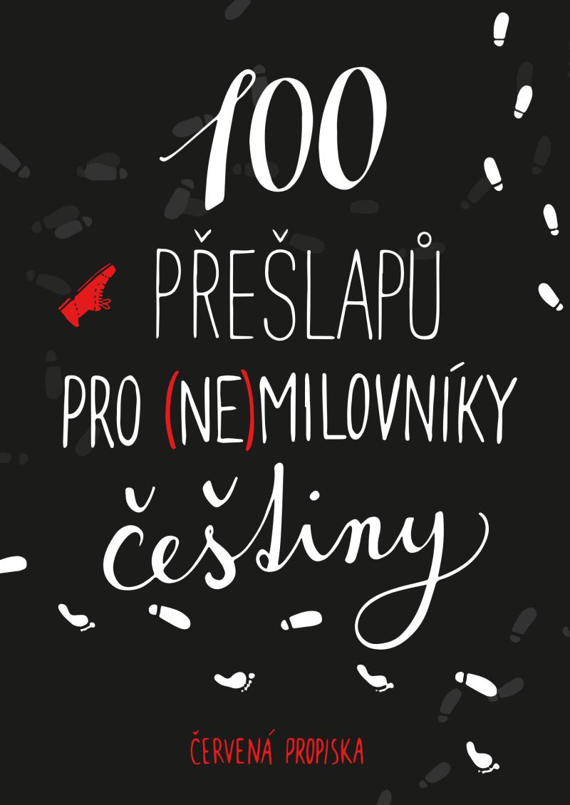 Obrázok 100 přešlapů pro (ne)milovníky češtiny