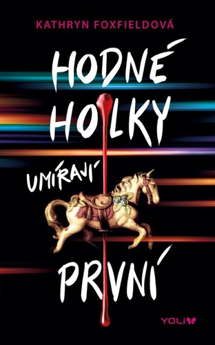 Obrázok Hodné holky umírají první