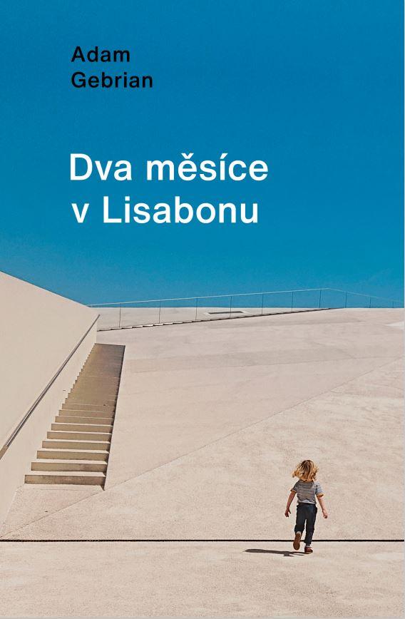 Obrazok Dva měsíce v Lisabonu