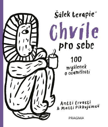 Obrázok Chvíle pro sebe. 100 myšlenek o samotě a osamění