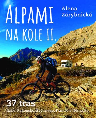 Obrázok Alpami na kole 2 – Jedeme obytkou