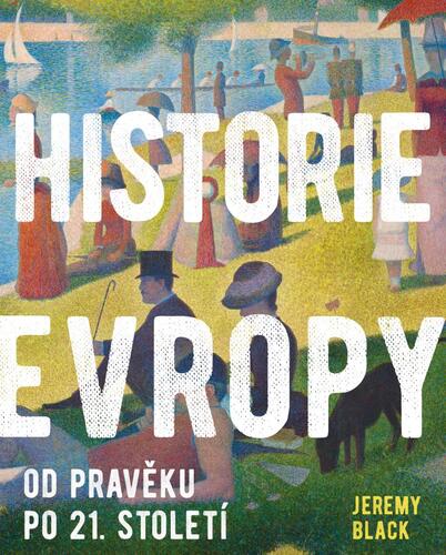 Obrázok Historie Evropy - Od pravěku do 21. století