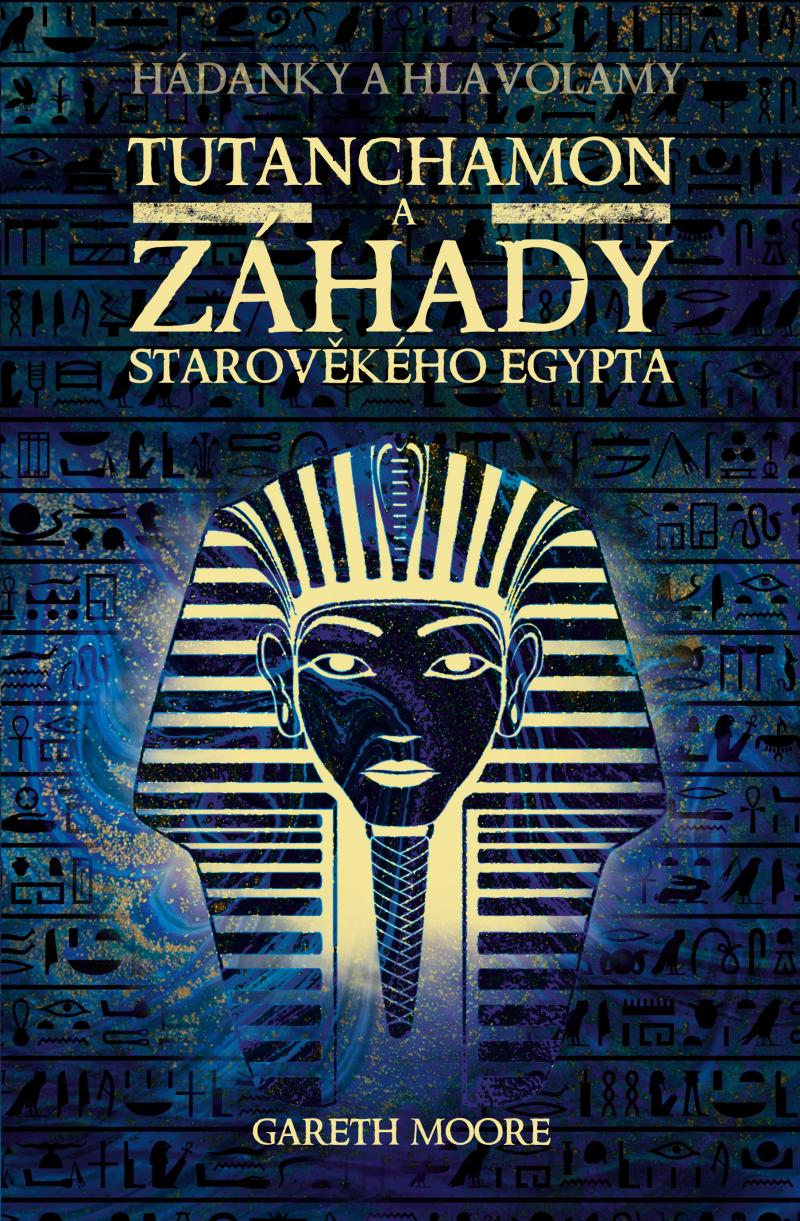 Obrázok Tutanchamon a záhady starověkého Egypta