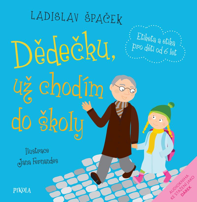 Obrázok Dědečku, už chodím do školy
