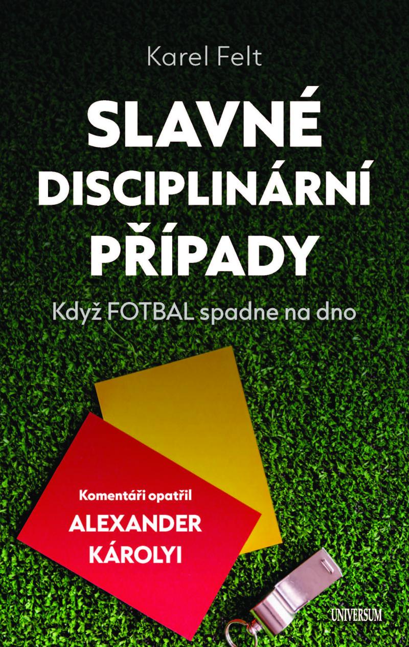 Obrázok Slavné disciplinární případy - Když fotbal spadne na dno