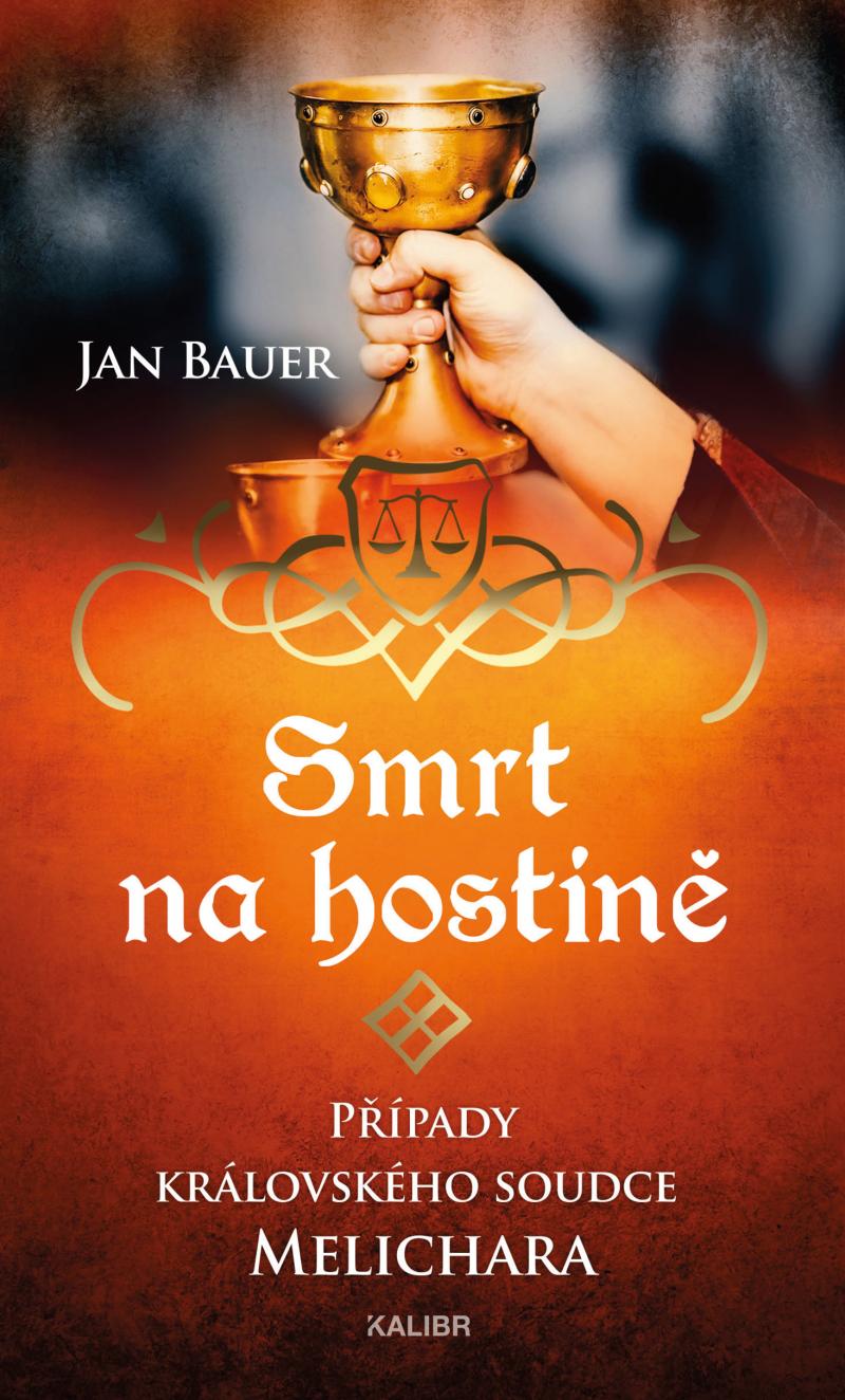 Obrázok Smrt na hostině – Případy královského soudce Melichara